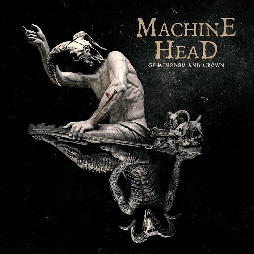 Machine Head - Of Kingdom and Crown (2022) Limited, Special Edition FLAC