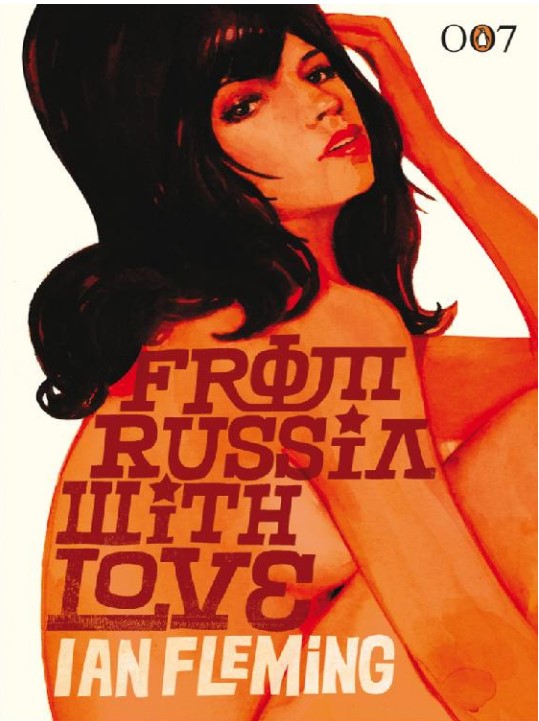 Ian Fleming - Dalla Russia con Amore (1957)