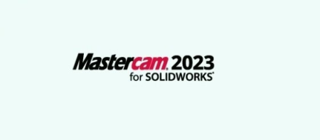 Mastercam 2023 v25.0.14245.10 for SolidWorks 2012 2022 (x64)