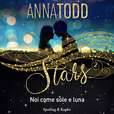 Anna Todd - Noi come sole e luna (2022) (mp3 - 128 kbps)