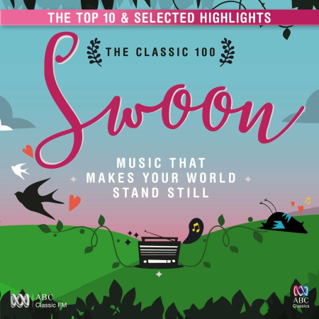 VA - The Classic 100: Swoon - Top Ten and Selected Highlights (2016)