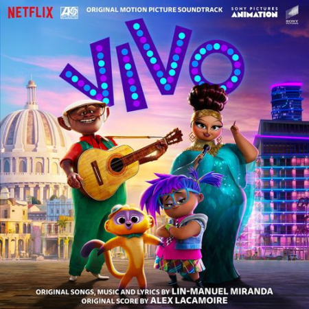 Lin-Manuel Miranda, Alex Lacamoire - Vivo (Original Motion Picture Soundtrack) (2021)