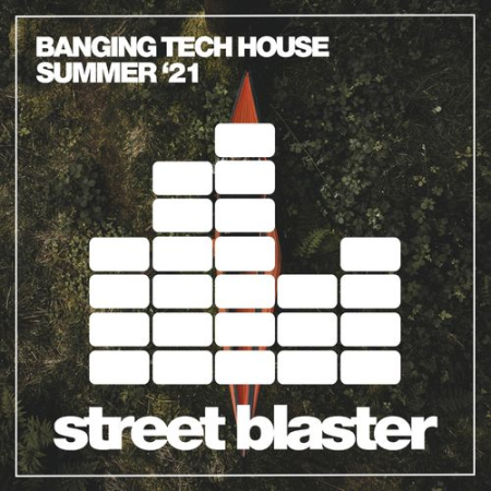 VA   Banging Tech House Summer '21 (2021)
