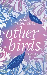 Sarah Addison Allen - Other Birds (2024)