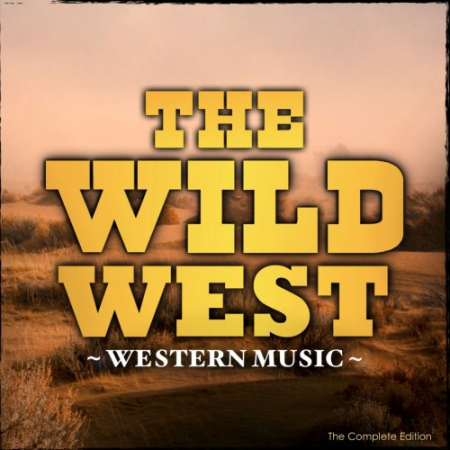 Various Artists   The Wild West   Western Music (2020)