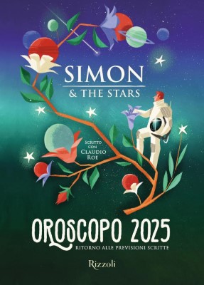 Simon & the Stars - Oroscopo 2025. Ritorno alle previsioni scritte (2024)
