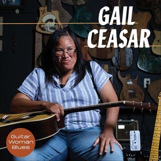 Gail Ceasar - Guitar Woman Blues (2023).mp3 - 320 Kbps