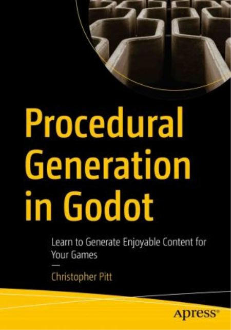 Procedural Generation in Godot: Learn to Generate Enjoyable Content for Your Games (True EPUB, MOBI)