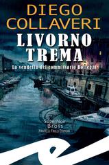 Diego Collaveri – Livorno trema (2026)