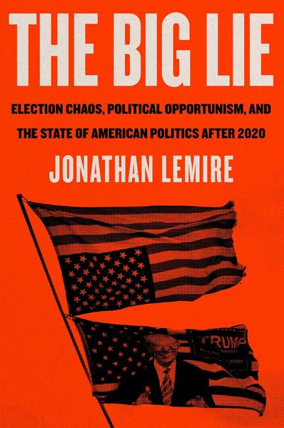 [Kép: THE-BIG-LIE-By-Jonathan-Lemire-Epub-Nonfiction.jpg]