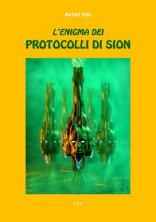 AA.VV. - L'enigma dei Protocolli di Sion (2024)
