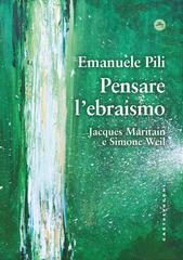 Emanuele Pili – Pensare l’ebraismo (2022)