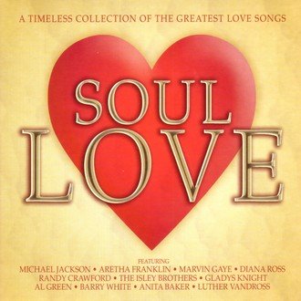 VA - Soul Love - 50 Great Soul Legends Of Love (2007)