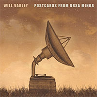 Postcards From Ursa Minor by Will Varley