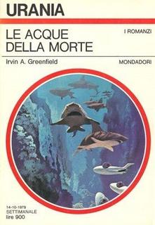Irvin A. Greenfield - Le acque della morte (1979)