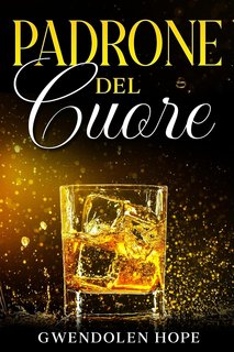 Gwendolen Hope - Padrone del cuore (2024)