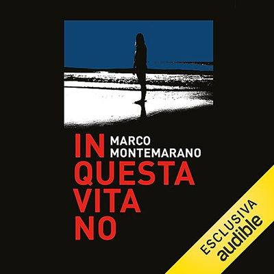Marco Montemarano - In questa vita no (2023) (mp3 - 128 kbps)