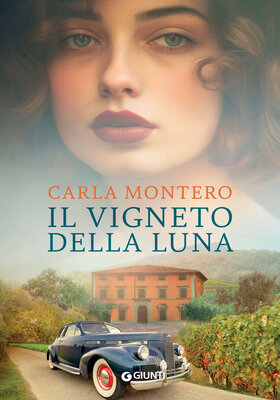 Carla Montero - Il vigneto della luna (2025)