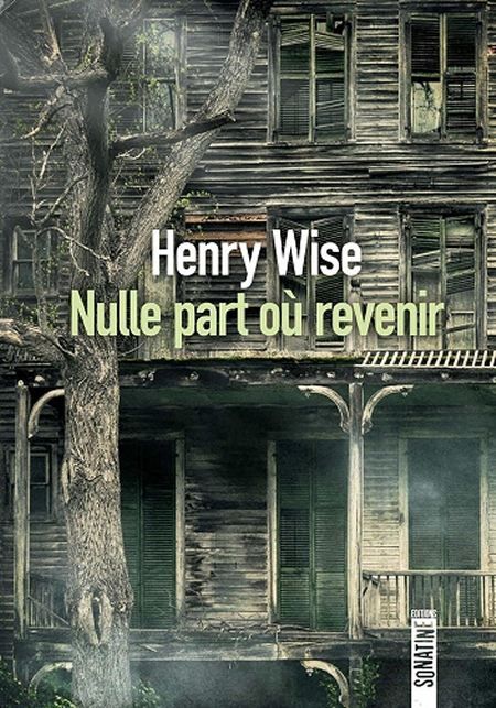 Nulle-part-o-revenir-Henry-Wise.jpg