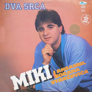 Milinko Zivkovic Miki 1987 - Dva srca Prednja