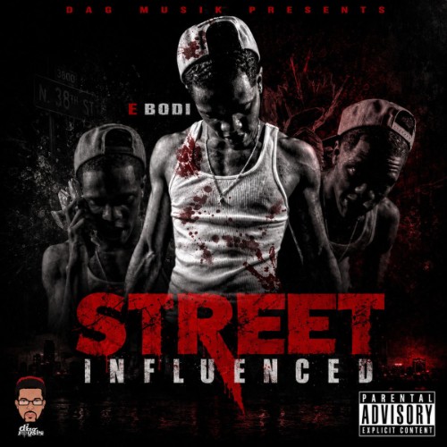 E-Bodi - Street Influenced (2026)