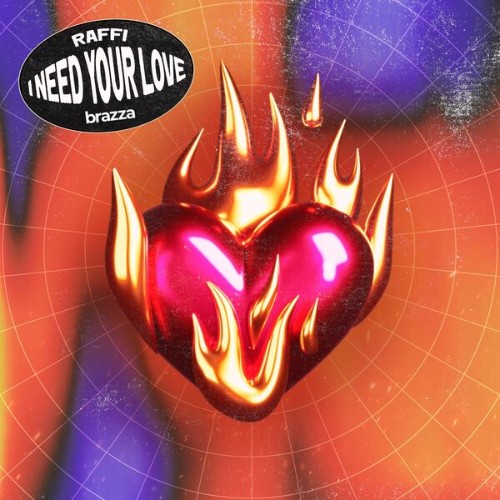 Raffi - I Need Your Love (2026) MP3
