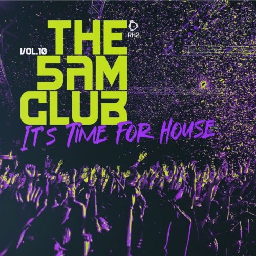 00-va-the-5am-club-its-time-for-house-vo