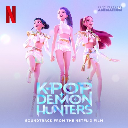 VA - KPop Demon Hunters (Soundtrack from the Netflix Film) (2025)