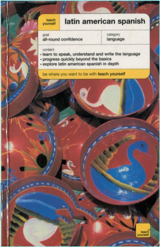 Teach Yourself Latin American Spanish Complete Course 2nd Edition Teach Yourself Latin American Spanish Complete Course 2nd Edition