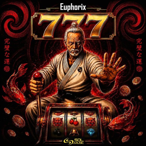 Euphorix - 777 (2026)