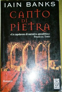 Iain M. Banks - Canto di pietra (1997)