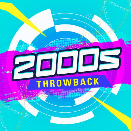 Various Artists - 2000s Throwback (2020)