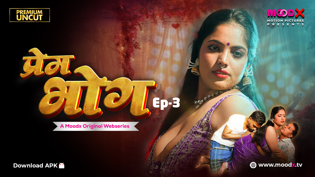 Prem Bhog (2025) S01 [Ep-03]