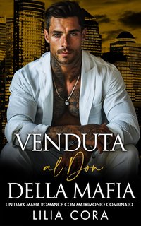 Lilia Cora - Venduta al Don della Mafia (2024)