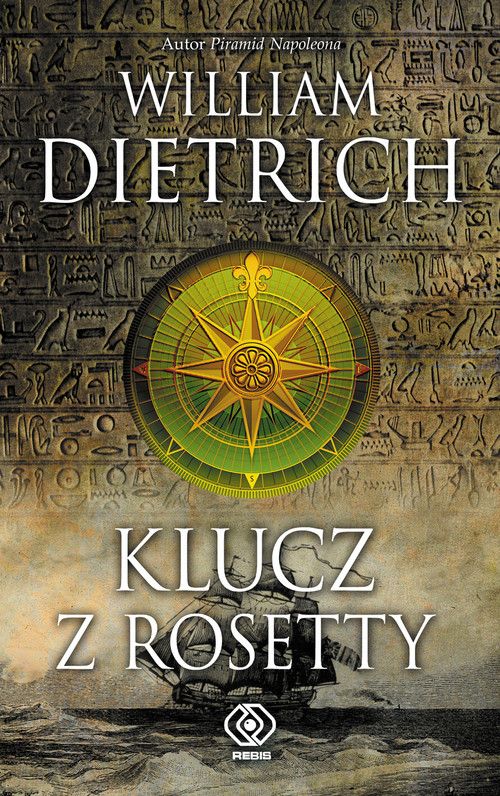 William Dietrich - Klucz z Rosetty