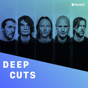 Radiohead: Deep Cuts (2019) .mp3 -320 Kbps