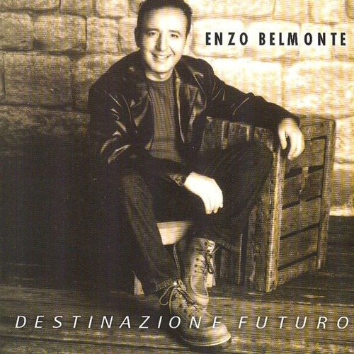 Enzo Belmonte - Destinazione Futuro [Album] (Mint Records, 2014) FLAC