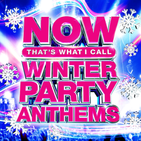 196fffce cf7e 423c 9ce0 47a394526dff - VA - NOW Thats What I Call Winter Party Anthems (2020)