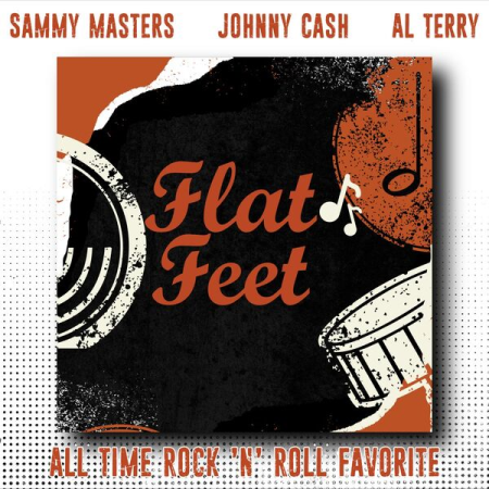 5b558ca2 ee5e 4eb3 abaf 59da52a75457 - VA - Flat Feet (All Time Rock 'n' Roll Favorite) (2022)