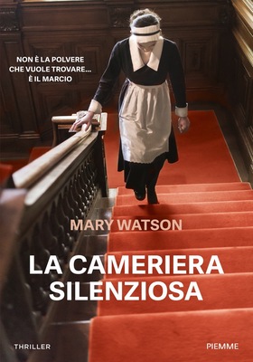 Mary Watson - La cameriera silenziosa (2025)