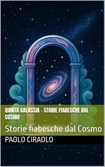 Paolo Ciraolo – Quinta Galassia. Storie fiabesche dal cosmo (2026)
