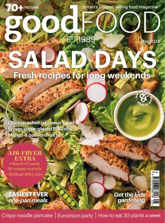 BBC Good Food Magazine - May 2024 (True PDF)