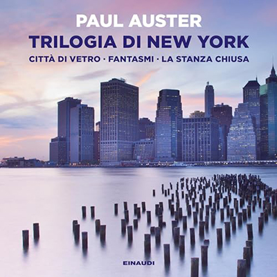 Paul Auster - Trilogia di New York꞉ Città di vetro ∕ Fantasmi ∕ La stanza chiusa (2023) (mp3 - 128 kbps)