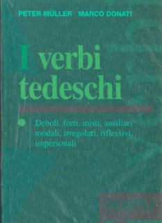 Peter Muller, Marco Donati - I verbi tedeschi (1996)