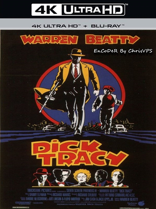 Dick Tracy (1990) MULTI.HDR.2160p.BluRay.DTS.HD.MA.AC3-ChrisVPS / LEKTOR i NAPISY