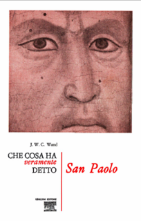 John W.C. Wand – Che cosa ha veramente detto San Paolo (1969)