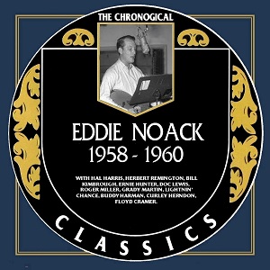 +  Warped Albums - NEW (not Harlan) - Page 11 Eddie-Noack-The-Chronogical-Classics-1958-1960-Warped-5911