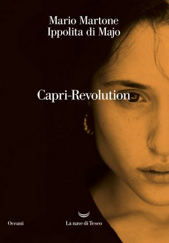 Mario Martone - Ippolita Di Majo Capri revolution (2018)