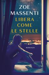 Zoe Massenti – Libera come le stelle (2020)