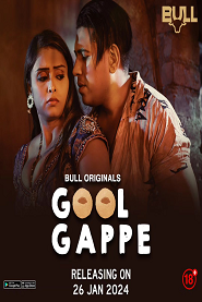 Gol Gappe (2024) BullApp S01E01 Web Series Watch Online